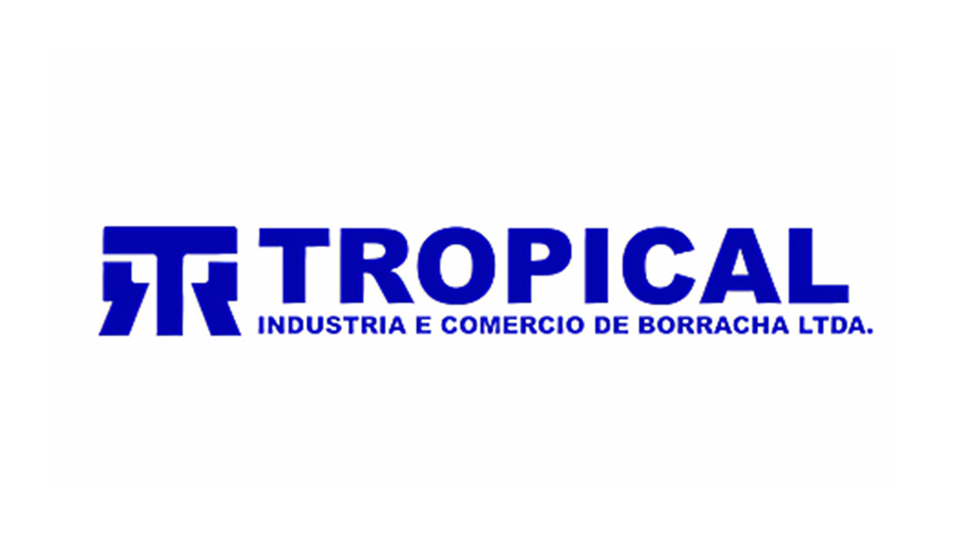 TROPICAL INDUSTRIA E COMERCIO DE BORRACHA LTDA.